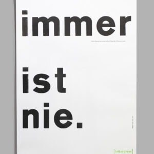 immer ist nie.